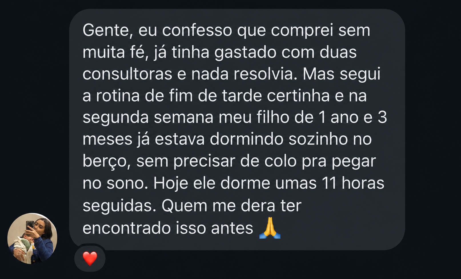 Print de conversa: mãe relata que o filho de 1 ano e 3 meses passou a dormir sozinho no berço cerca de 11 horas seguidas